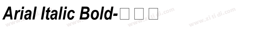 Arial Italic Bold字体转换 Arial Italic Bold字体转换